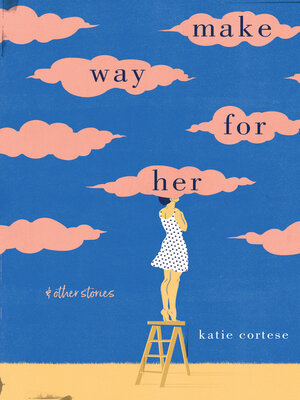 cover image of Make Way for Her
